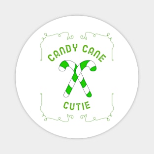 CHRISTMAS Candy Cane Cutie Quote Magnet